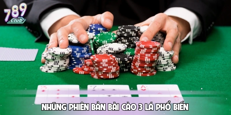 bai-cao-3-la-nhung-phien-ban-pho-bien