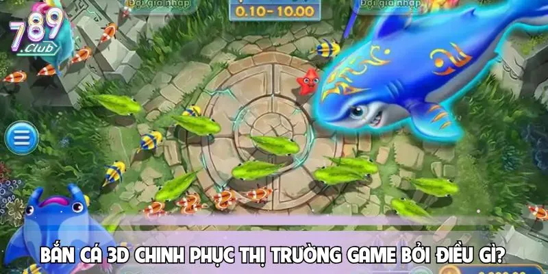 ban-ca-3d-chinh-phuc