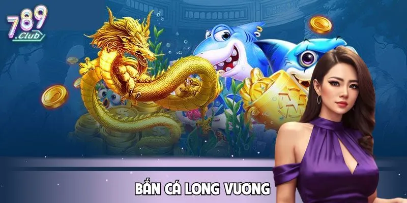 ban-ca-long-vuong