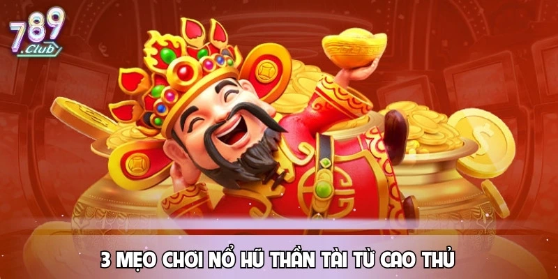 no-hu-than-tai-3-meo-choi-tu-cao-thu