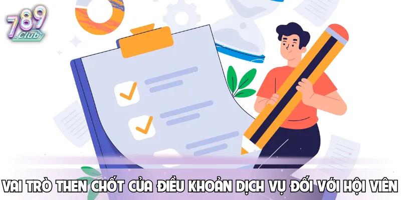 vai-tro-dieu-khoan-dich-vu
